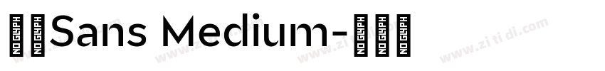 派悦Sans Medium字体转换 派悦Sans Medium字体转换
